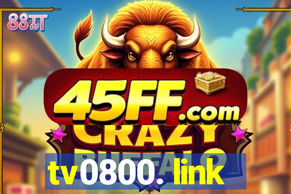 tv0800. link